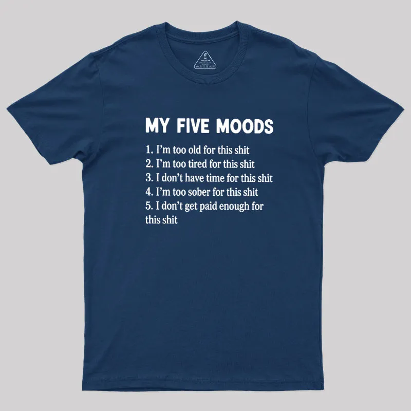 Alternative view of My Five Moods Geek T-Shirt