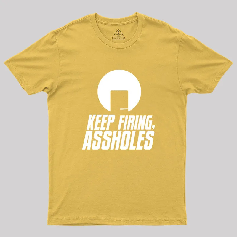 Spaceballs: Keep Firing Geek T-Shirt - Image 7