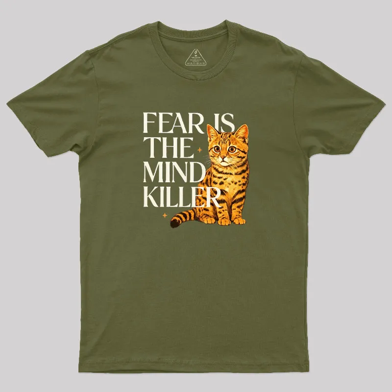 Fear Is The Mind Killer Cat Geek T-Shirt - Image 3