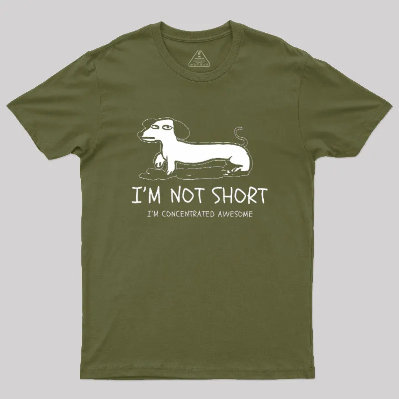 I'm Not Short Geek T-Shirt - Image 3