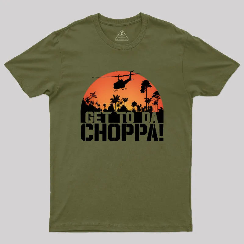 Get To The Chopper Geek T-Shirt