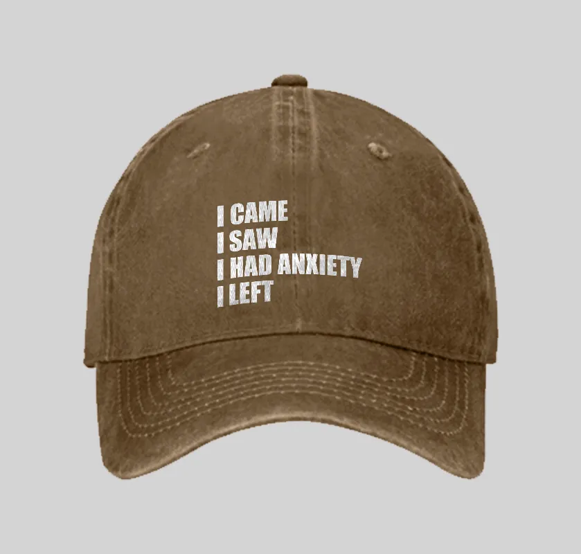I Came I Saw and Have Anxiety I Left Washed Vintage Baseball Cap - Image 5