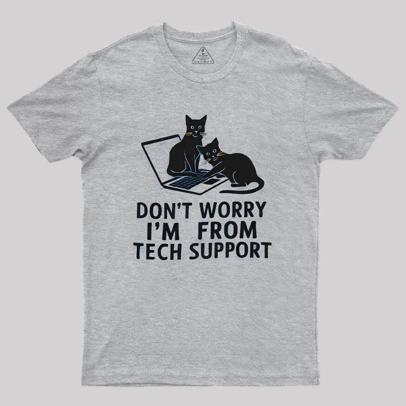 Cat From Tech Support T-Shirt - Image 9