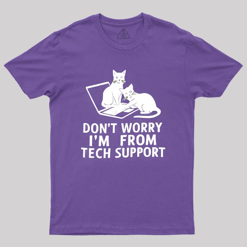 Cat From Tech Support T-Shirt - Image 6