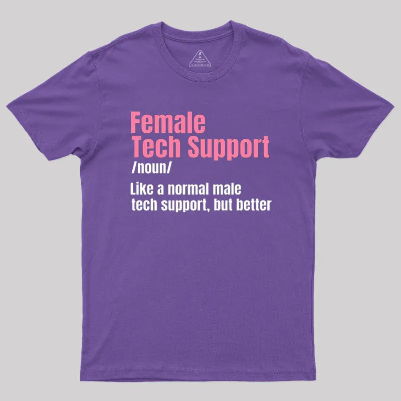 Female Tech Support T-Shirt - Image 4