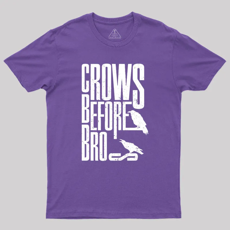 Crows Before Bros T-Shirt - Image 6
