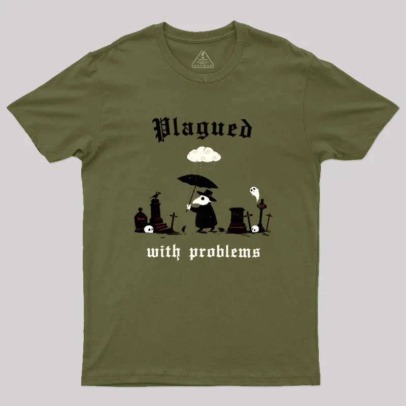Alternative view of Plagued With Problems Geek T-Shirt
