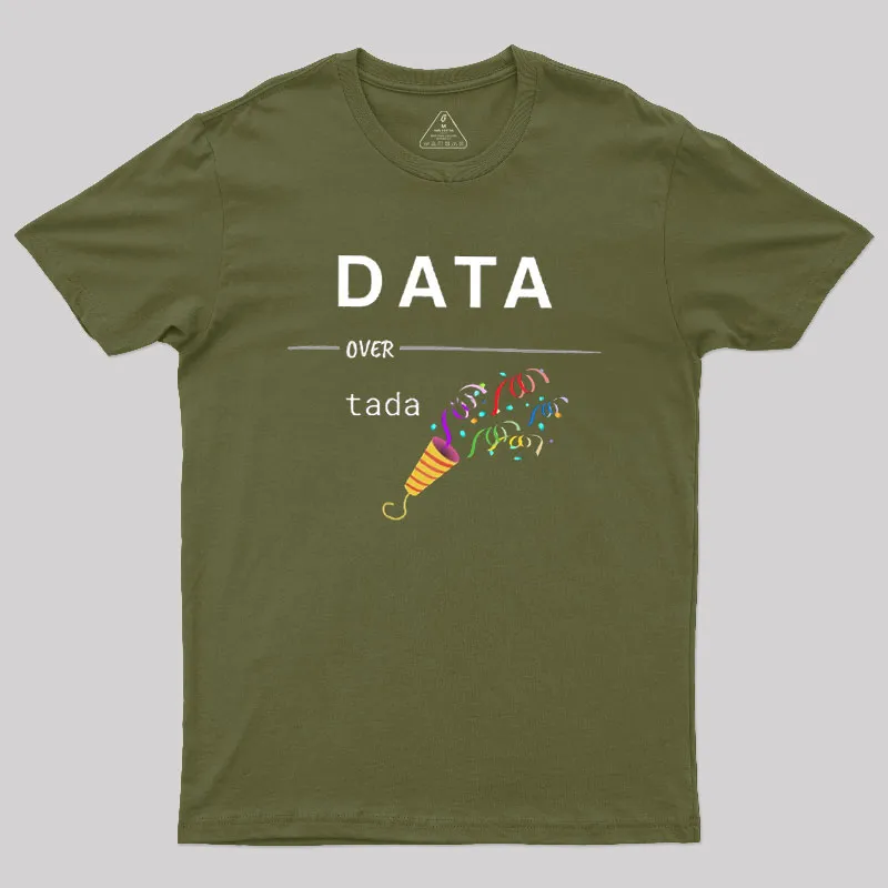 Geeky Data Over Tada Geek T-Shirt - Image 3