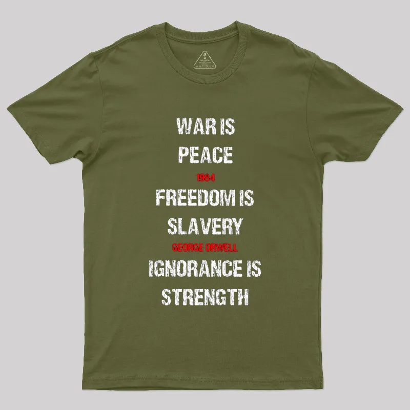 1984 George Orwell War Is Peace Quote Geek T-Shirt - Image 2