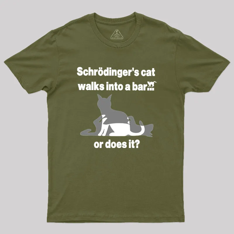 Schrodingers Cat Walks Into A Bar Geek T-Shirt - Image 3