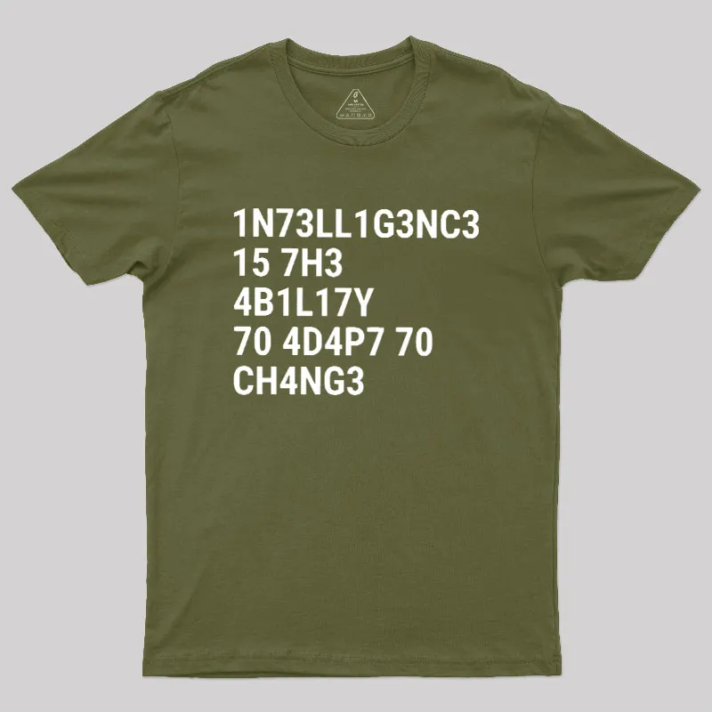 Intelligence Is The Ability To Adapt To Change Geek T-Shirt - Image 3
