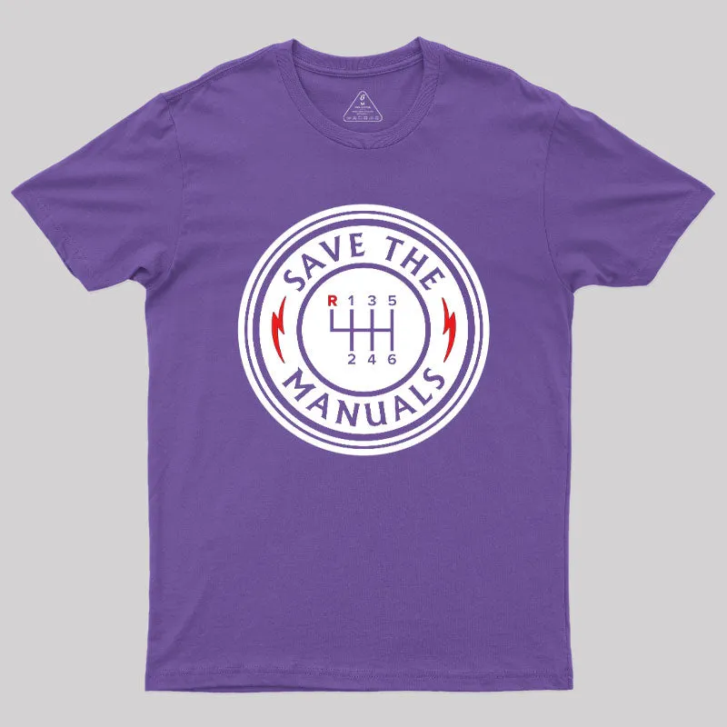 Save The Manuals T-Shirt - Image 7