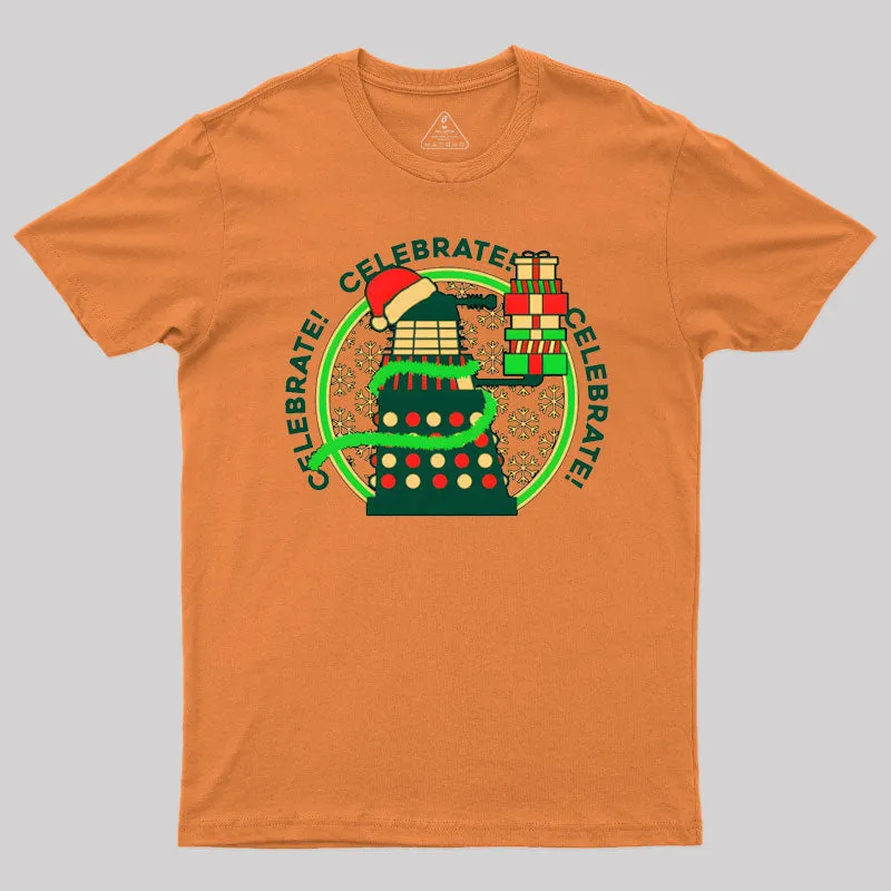 Celebrate! T-Shirt - Image 5