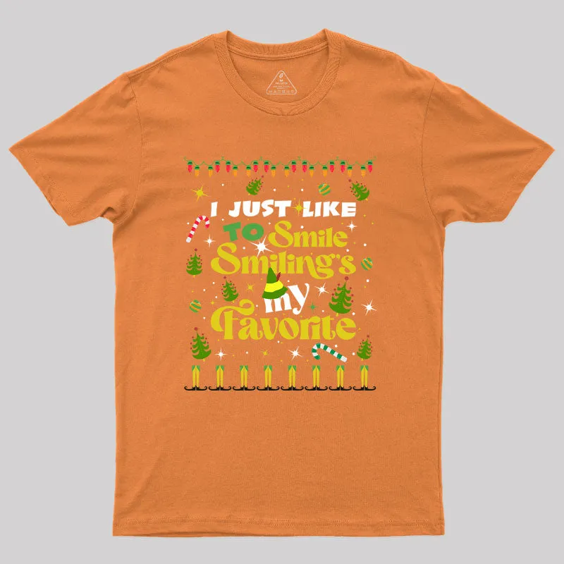 Just Like Tt Smile Smiling's My Favorite Geek T-Shirt - Image 6