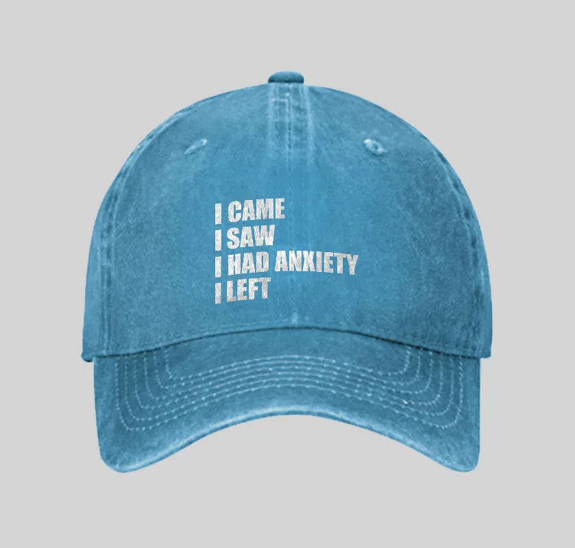 I Came I Saw and Have Anxiety I Left Washed Vintage Baseball Cap - Image 4