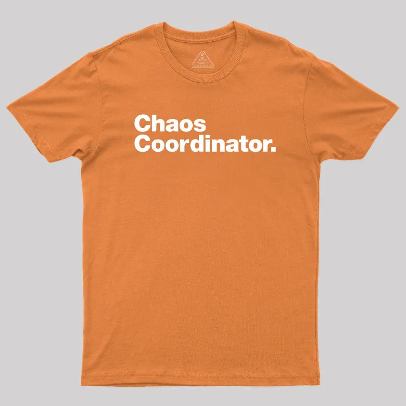 Chaos Coordinator Classic T-Shirt - Image 4
