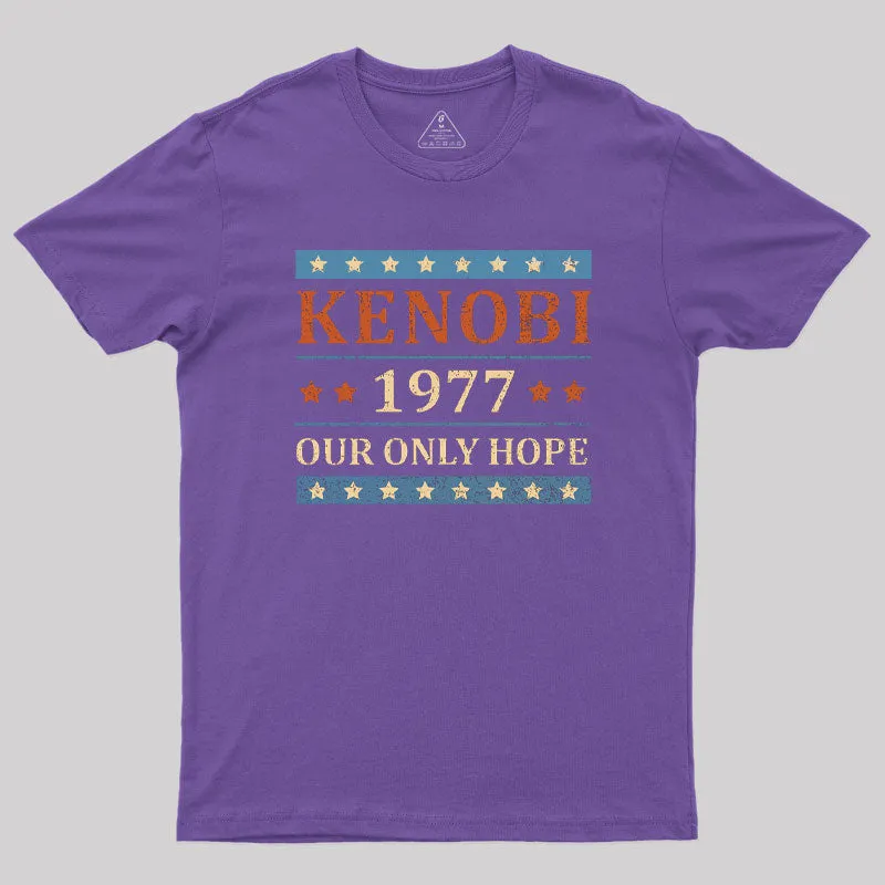 Our Only Hope T-Shirt - Image 4