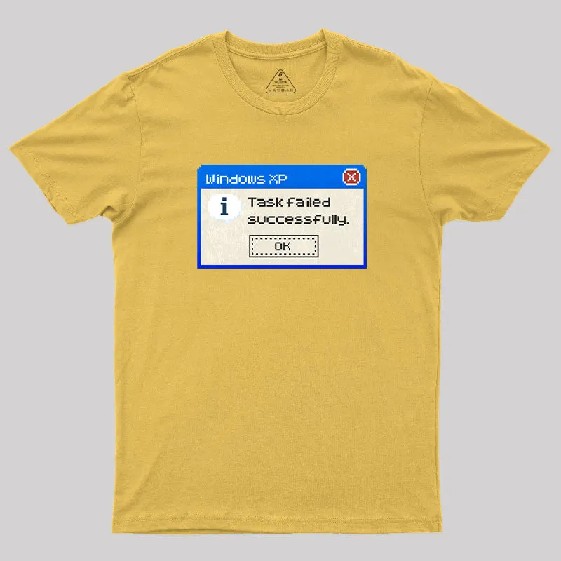Task failed Successfully T-Shirt - Image 5
