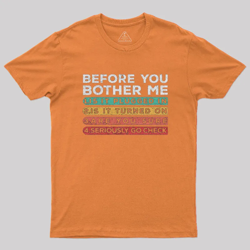 Before you Bother Me T-Shirt - Image 4