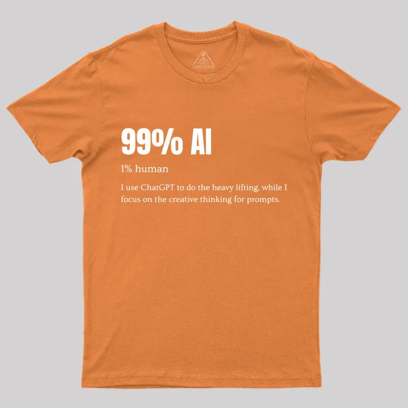 99% AI T-Shirt - Image 4
