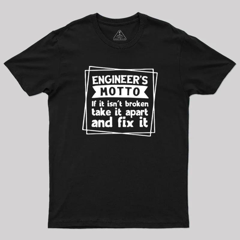 Engineer is Motto T-Shirt - Image 2