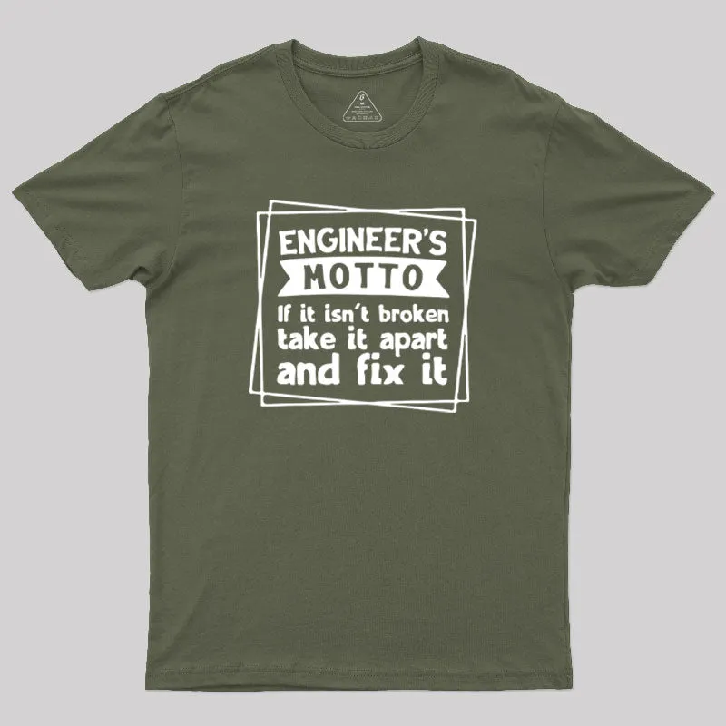 Engineer is Motto T-Shirt - Image 3