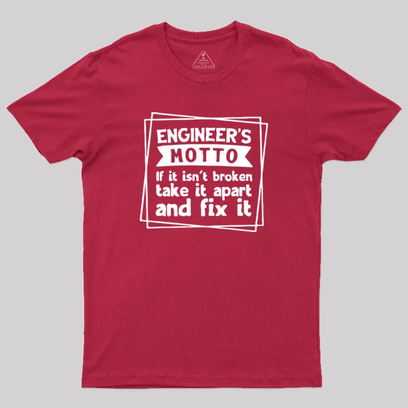 Engineer is Motto T-Shirt - Image 7