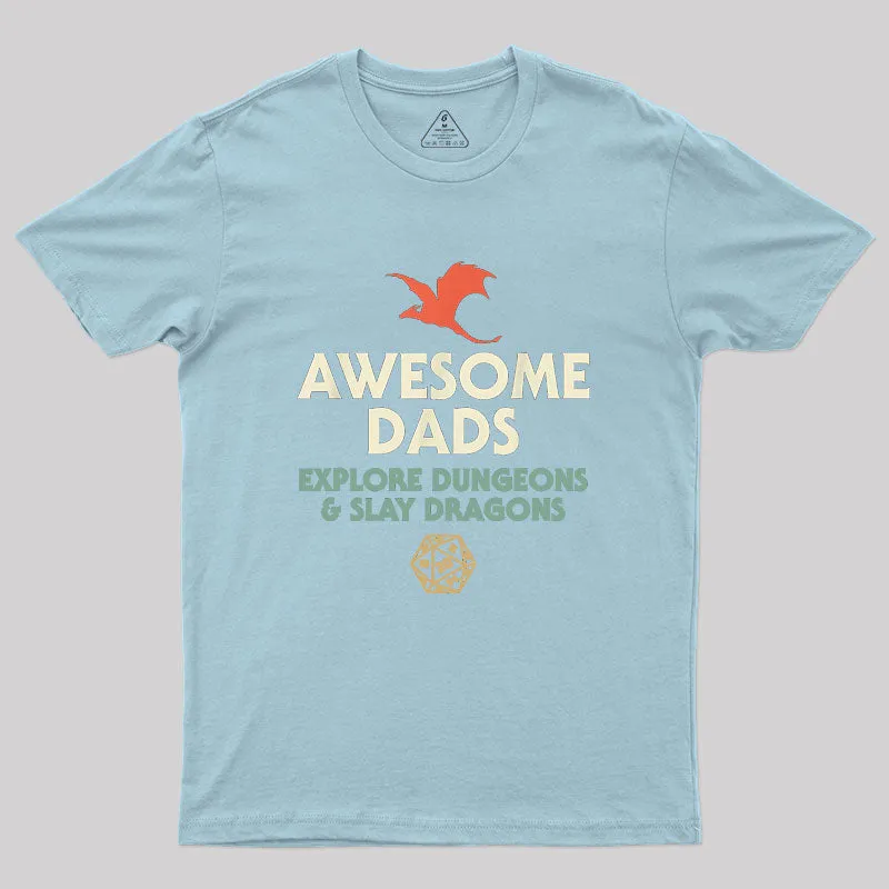 Awesome Dads Explore Dungeons and Slay Dragons Geek T-Shirt - Image 9