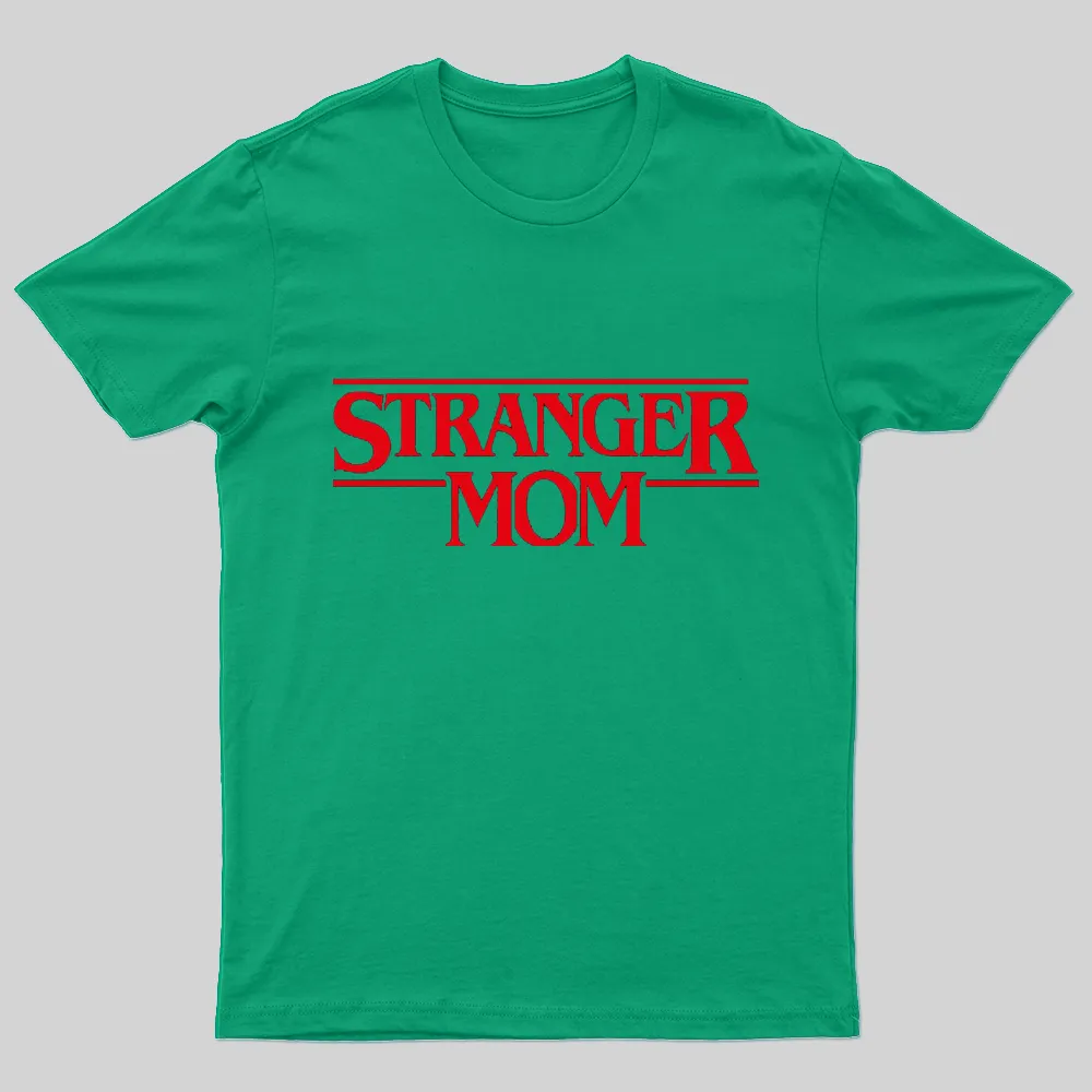 Stranger Mom T-Shirt - Image 6