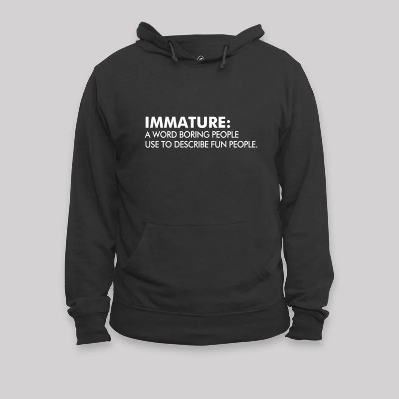 Maturity Misunderstood  Geek Hoodie