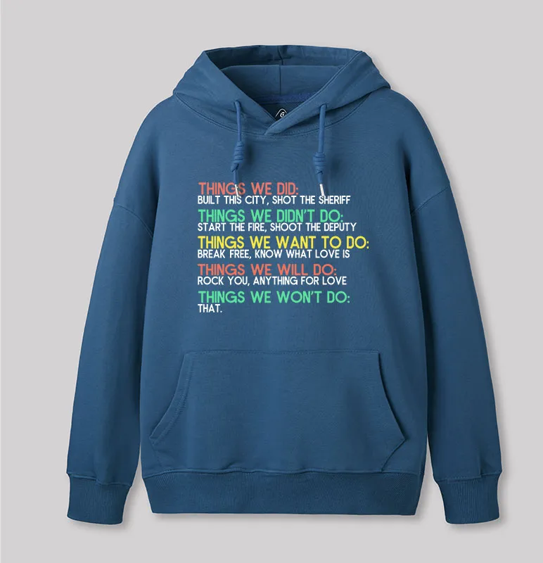 Things We Do Humour Geek Hoodie - Image 4
