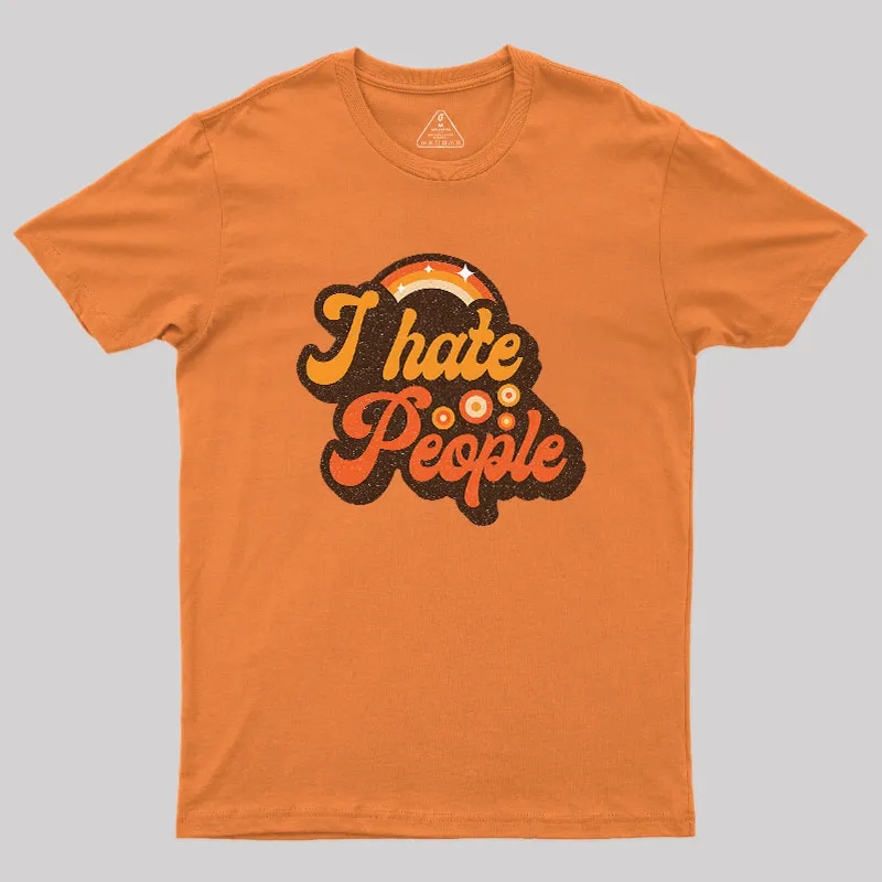 Vintage Hate People Geek T-Shirt - Image 7