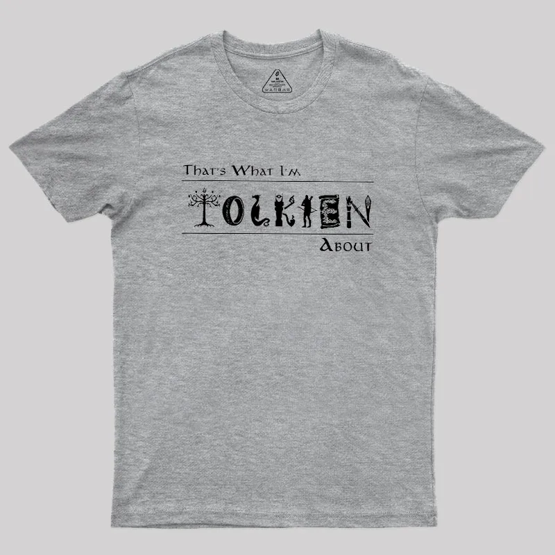 That's What I'm About Geek T-Shirt - Image 4