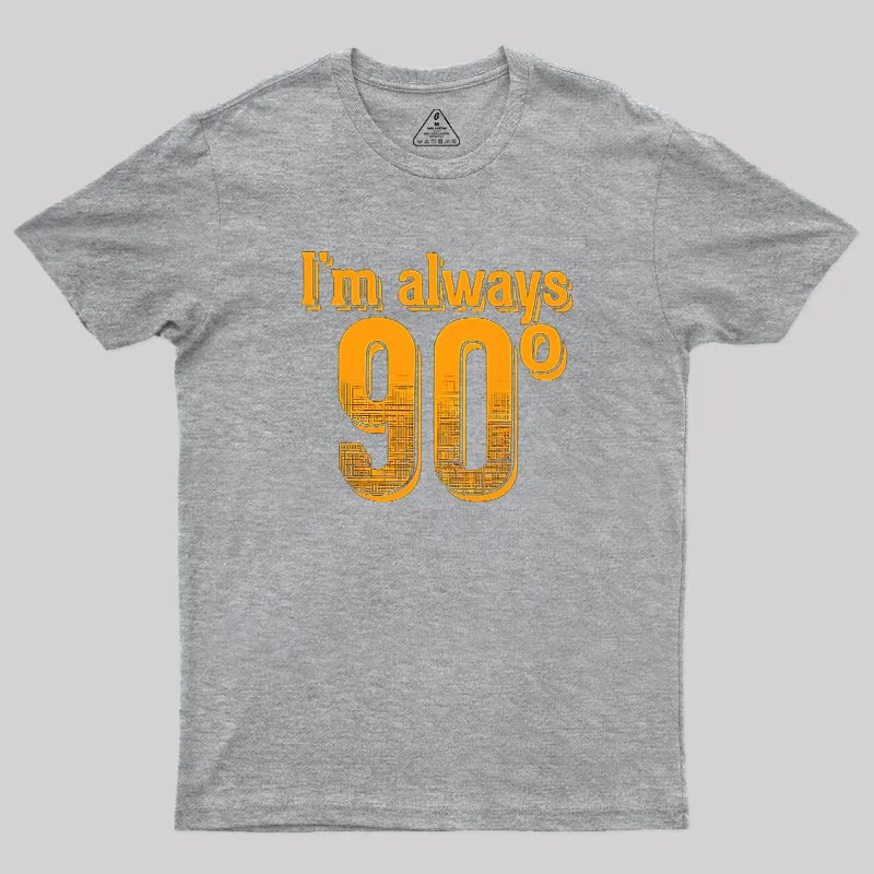 I'm Always Right Math Geek T-Shirt - Image 4