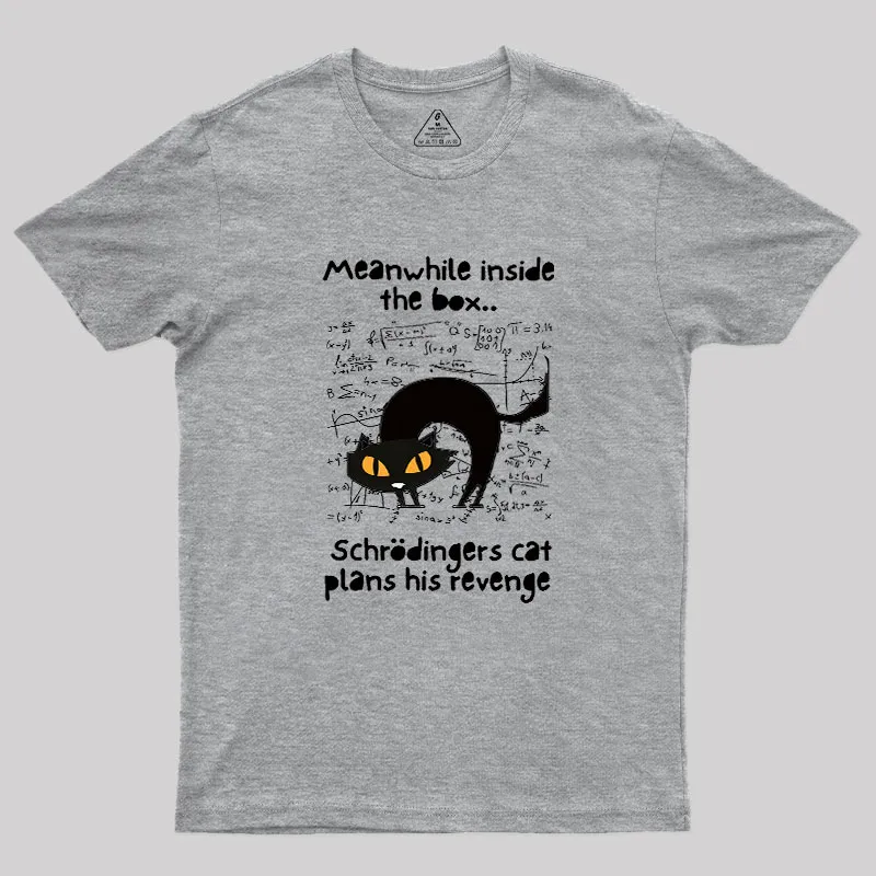 Schrodingers Cat Revenge Geek T-Shirt - Image 4