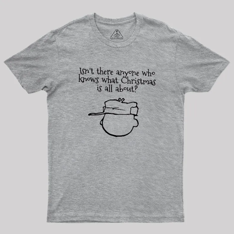 What Christmas Is All About Geek T-Shirt - Image 5