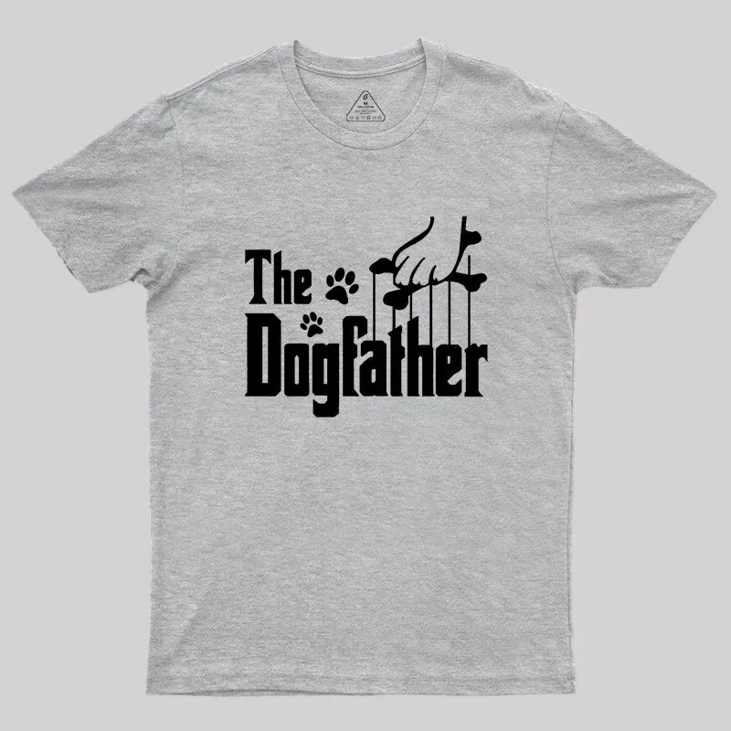 The Dogfather Geek T-Shirt - Image 4