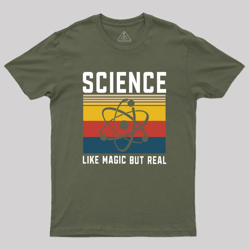 Science Like Magic But Real Geek T-Shirt - Image 2