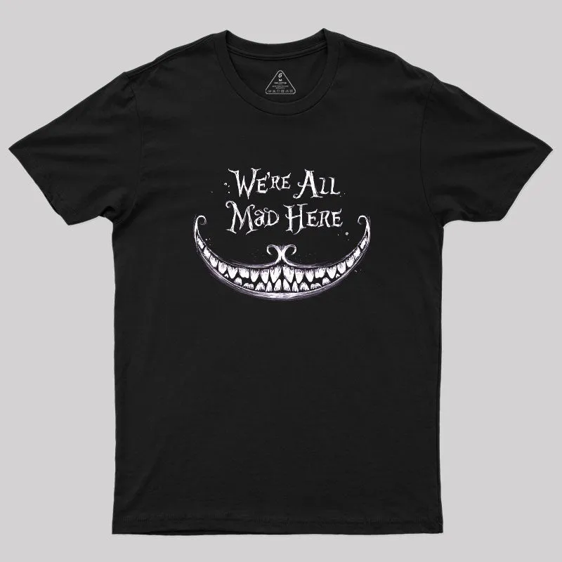 We Are Mad Geek T-Shirt - Image 2