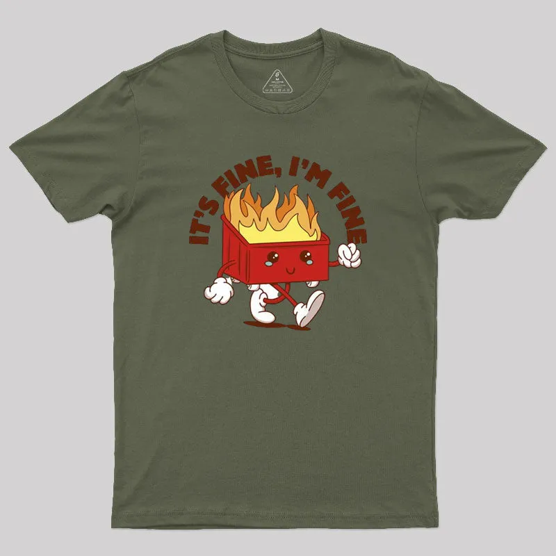 Dumpster Fire Vibes Geek T-Shirt - Image 2