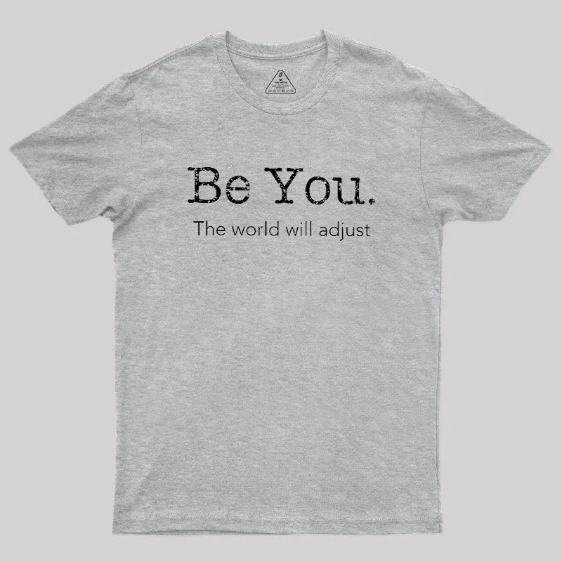 Be You Geek T-Shirt - Image 4