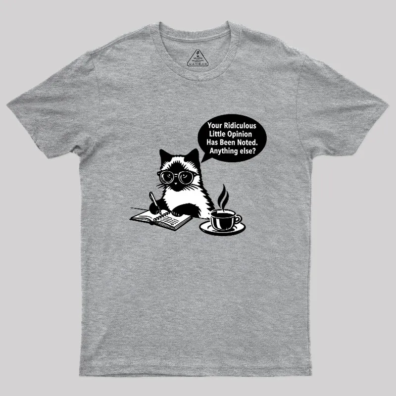 Ridiculous Little Opinion Geek T-Shirt - Image 3