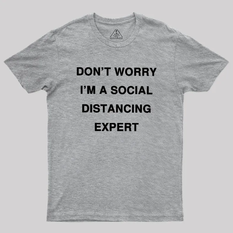 Social Distancing Expert Geek T-Shirt - Image 4