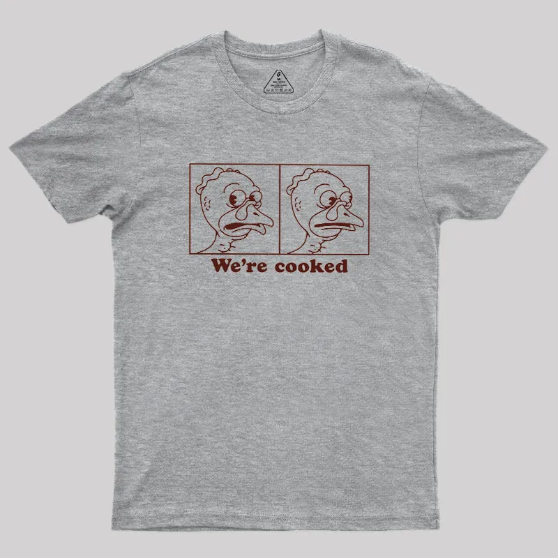 We're Cooked Turkey Geek T-Shirt - Image 2