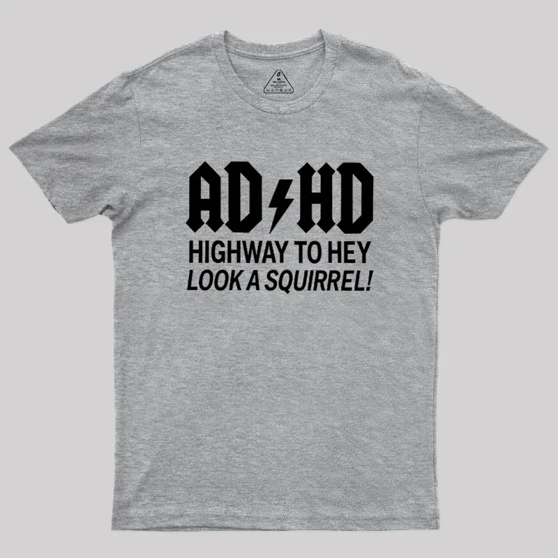 ADHD Humour Geek T-Shirt - Image 4