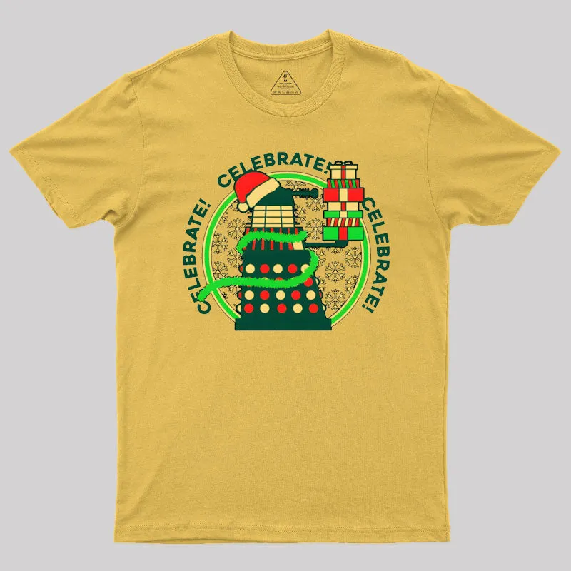 Celebrate! T-Shirt - Image 6