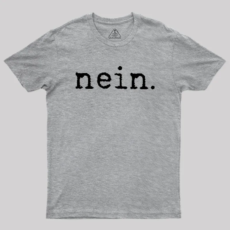 Nein Geek T-Shirt - Image 4