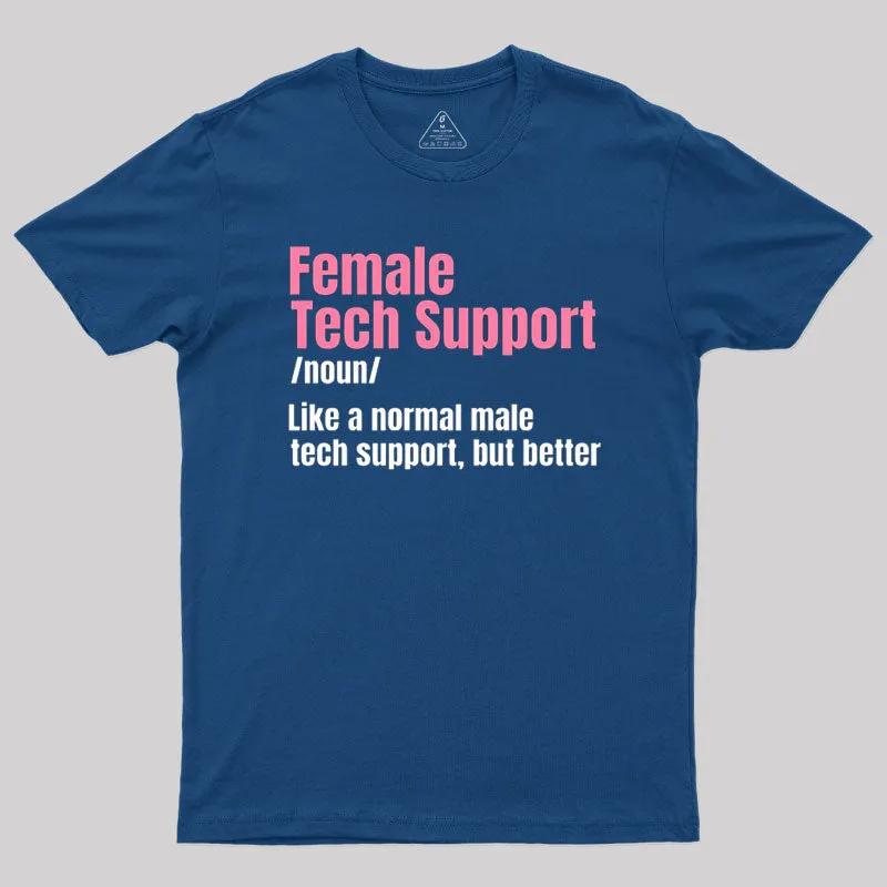 Female Tech Support T-Shirt - Image 2