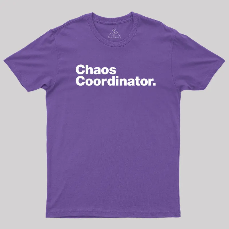 Chaos Coordinator Classic T-Shirt - Image 6