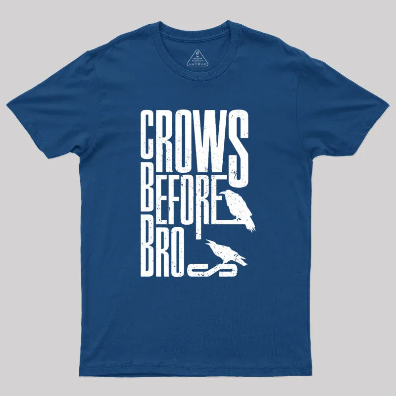 Crows Before Bros T-Shirt - Image 2